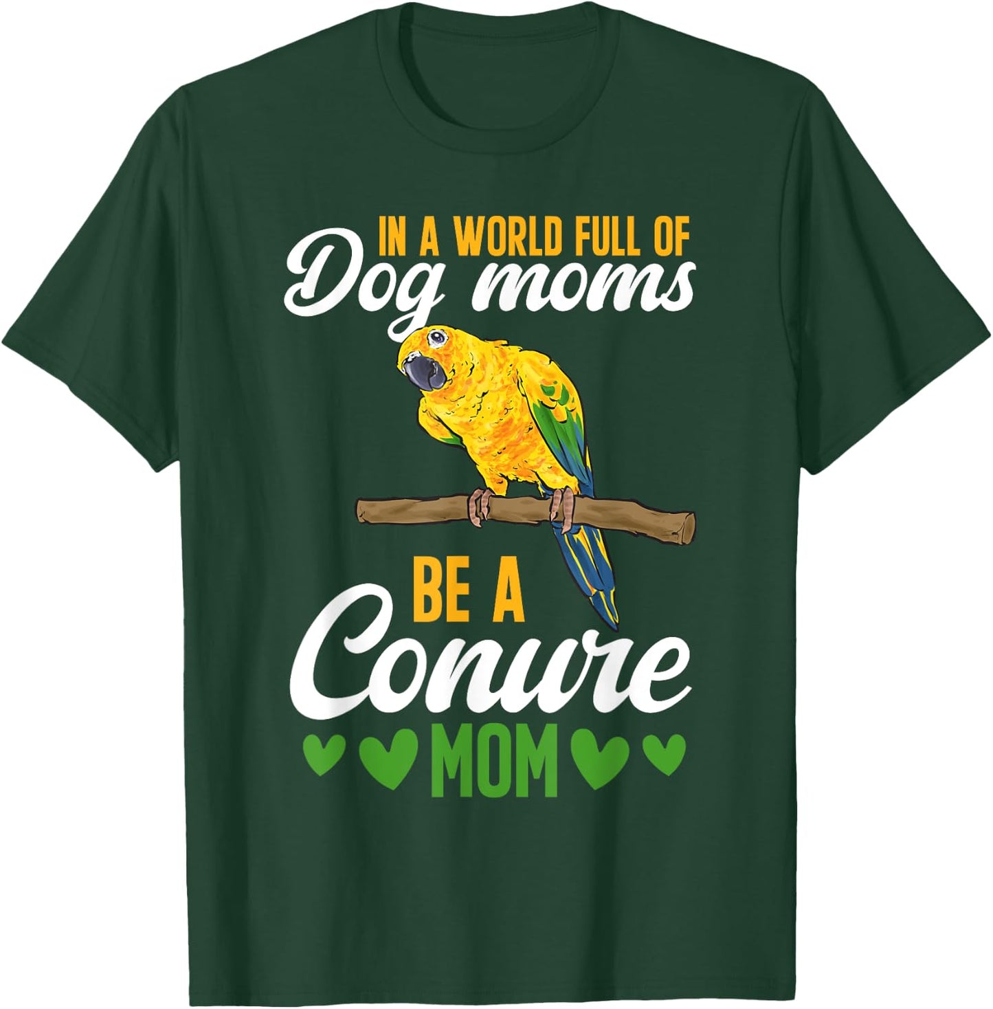 Sun Conure Mom Parrot Bird Sun Conure T-Shirt - T-Shirt | Forest