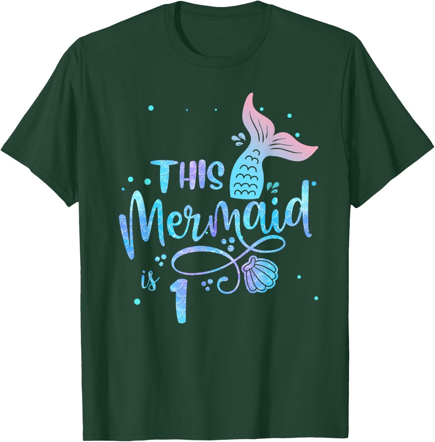 This Mermaid Is 1 Years Old 1st Birthday Mermaid Girl T-Shirt - T-Shirt | Forest
