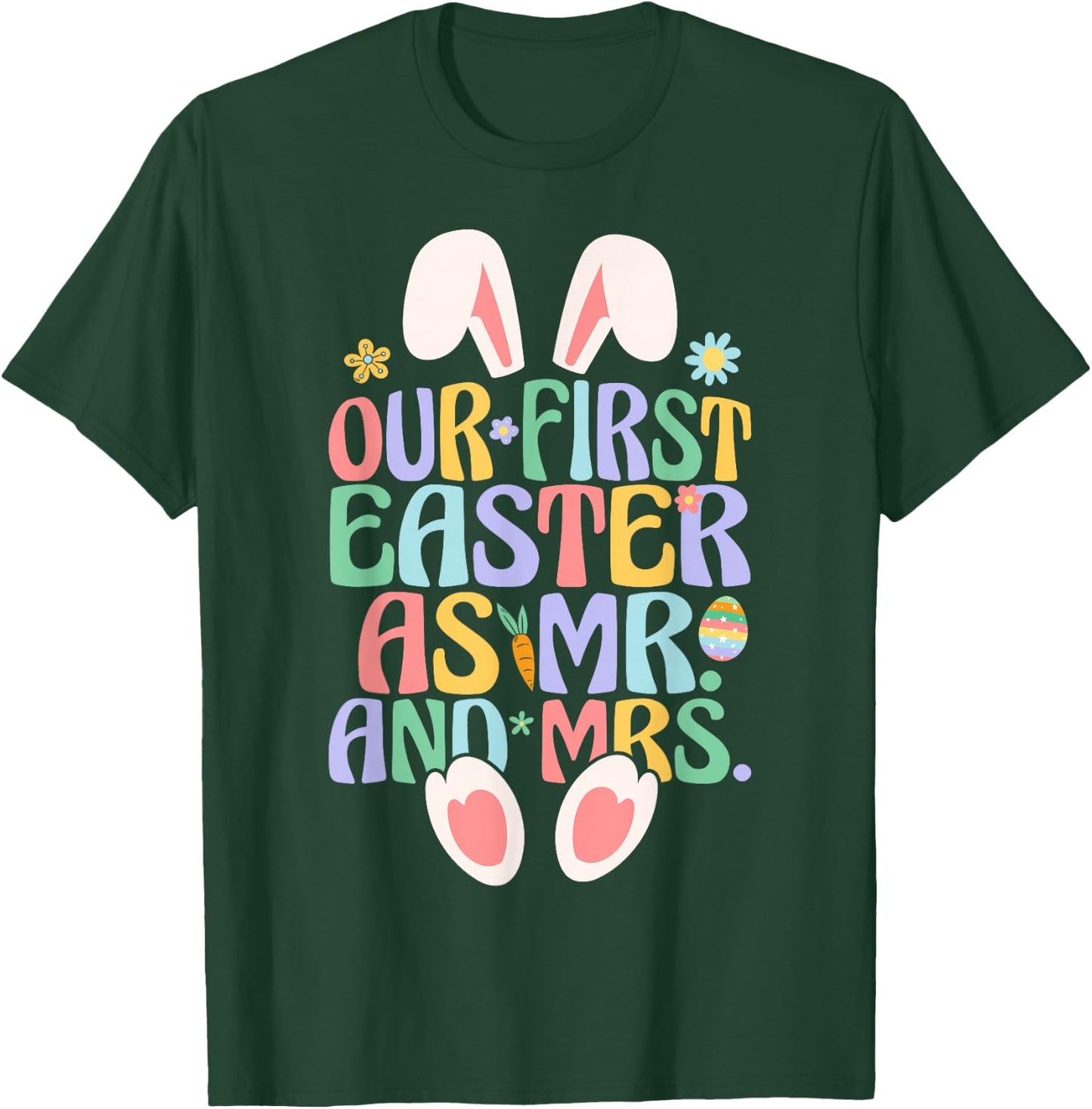 Our First Easter As Mr & Mrs Couple Husband Wife Easter Day T-Shirt - T-Shirt | Forest