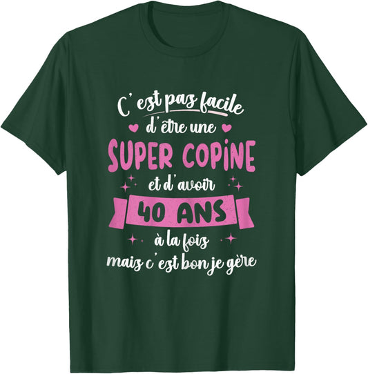 40 Years Funny Birthday Gift Super Girlfriend , Black T-Shirt - T-Shirt | Forest