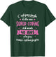 40 Years Funny Birthday Gift Super Girlfriend , Black T-Shirt - T-Shirt | Forest