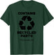 Contains Recycled Parts Transplant Recipient T-Shirt - T-Shirt | Forest