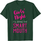 Girls Night Out - I'll Bring The Mouth T-Shirt - T-Shirt | Forest