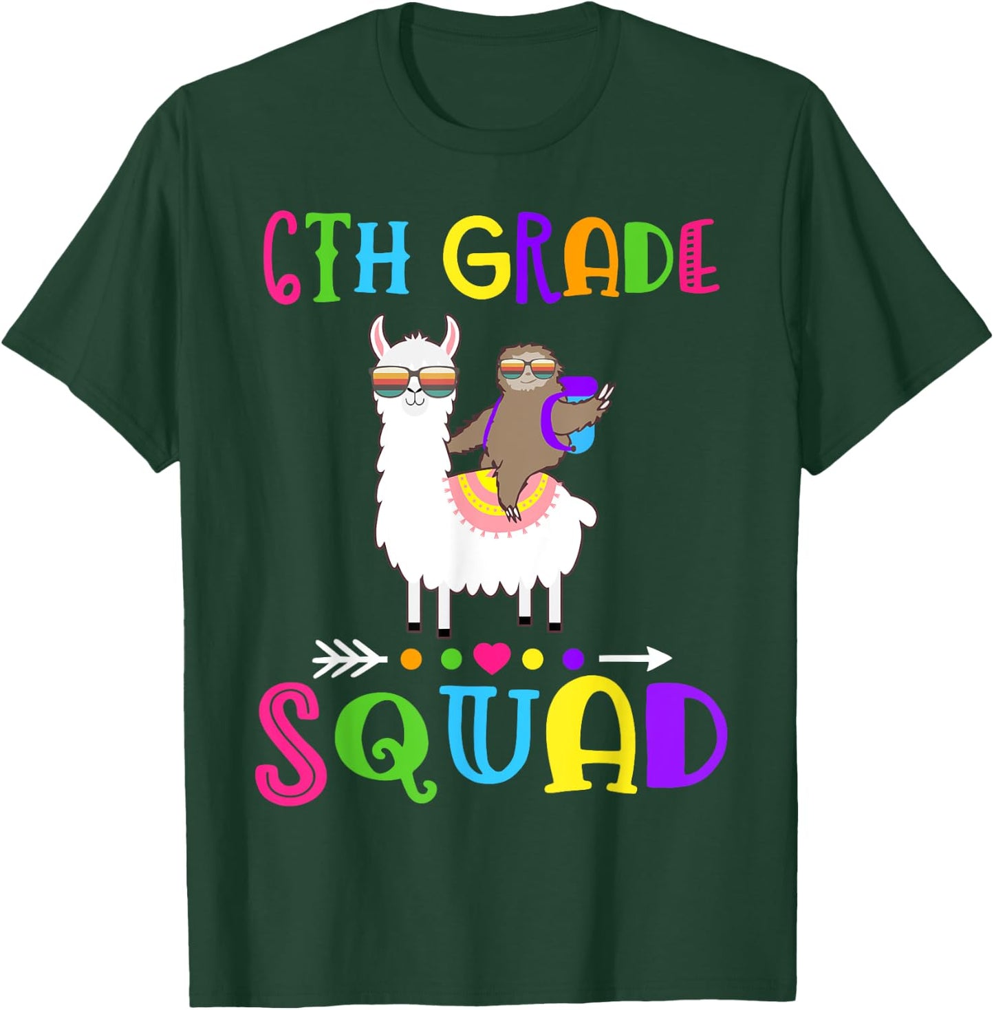 Team 6th Grade Squad Teacher 1st Day of School T-Shirt - T-Shirt | Forest