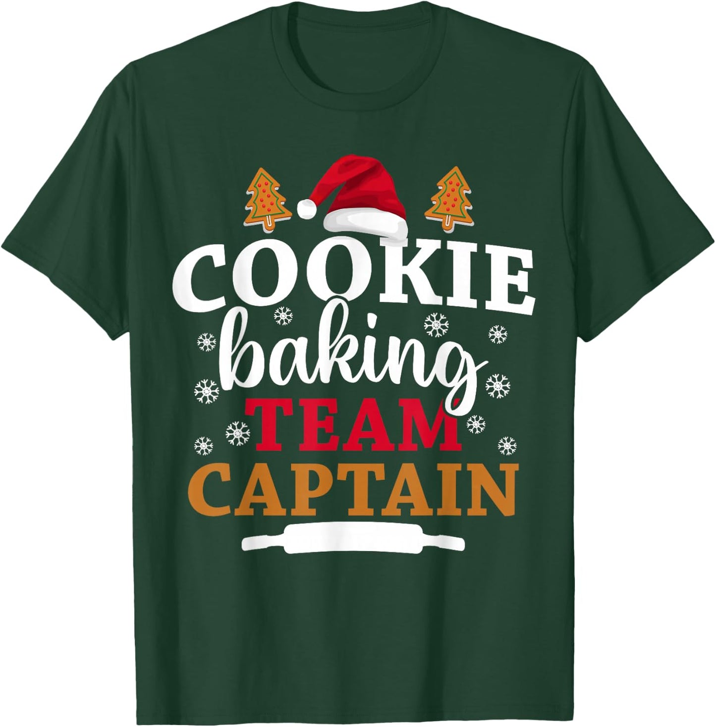 Baking Crew Christmas Cookie Baking Team Captain T-Shirt - T-Shirt | Forest