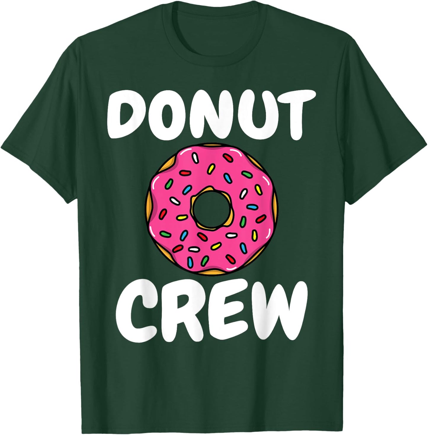 Funny Donut Women Doughnut Sprinkles Donut Lover T-Shirt - T-Shirt | Forest
