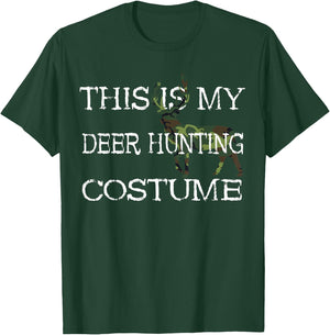 Deer Hunter Costume Hunting Season Fancy Dress Deer Hunting T-Shirt - T-Shirt | Forest