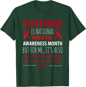 September is SICKLE CELL awareness month T-Shirt - T-Shirt | Forest