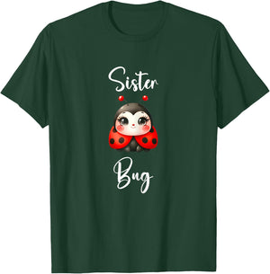 Ladybug Shirt for Sister Funny Cute Sister Bug T-Shirt - T-Shirt | Forest