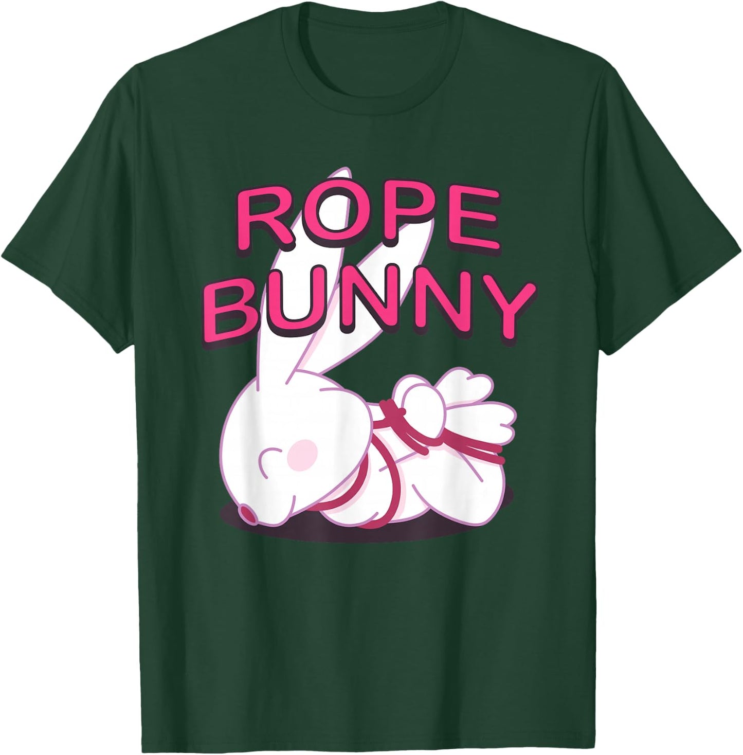 Rope Bunny BDSM T-Shirt - T-Shirt | Forest