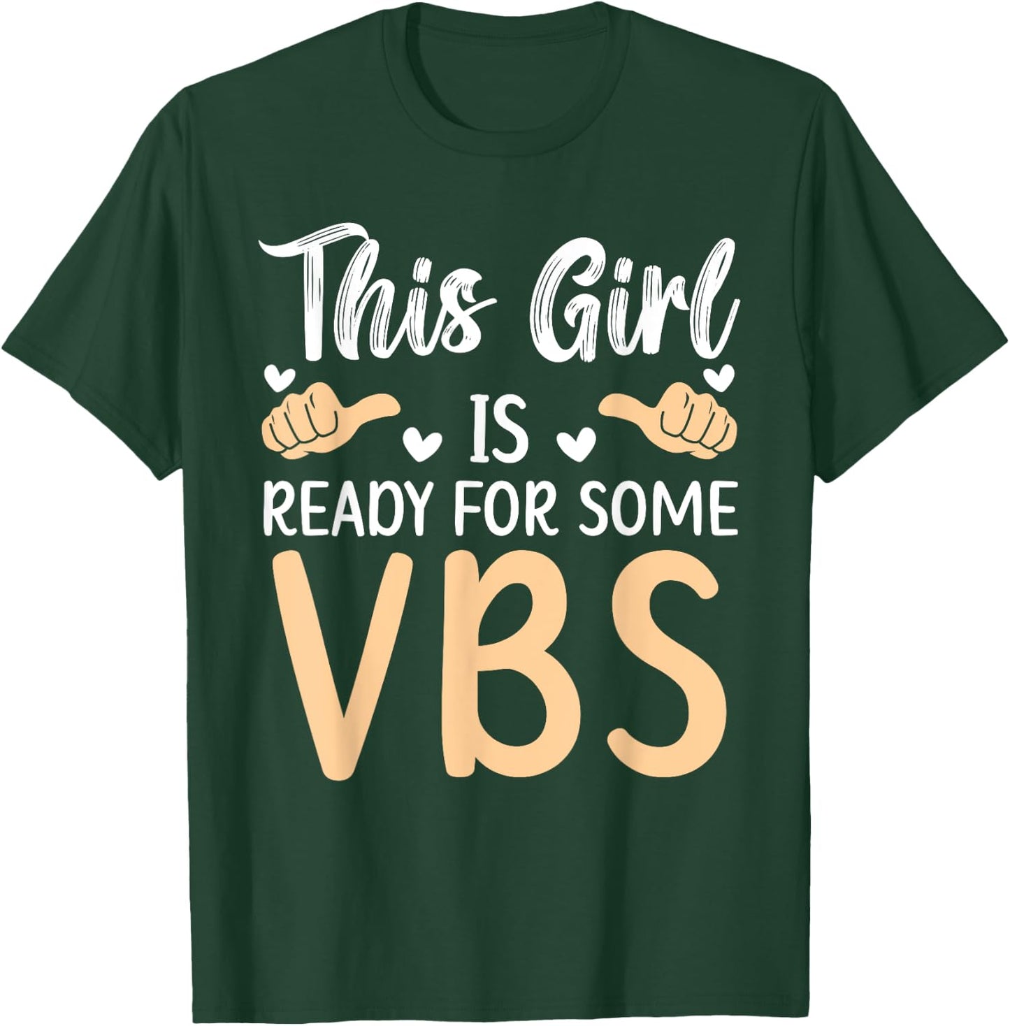 This Girl Is Ready For Some VBS Vacation Bible School T-Shirt - T-Shirt | Forest