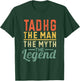 Tadhg The Man The Myth The Legend Nom Tadhg T-Shirt - T-Shirt | Forest