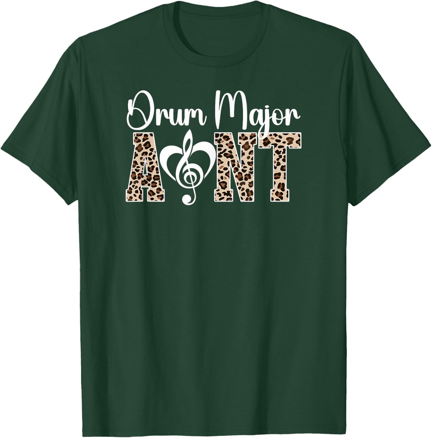 Drum Major Aunt Of A Drum Major Auntie Leopard T-Shirt - T-Shirt | Forest