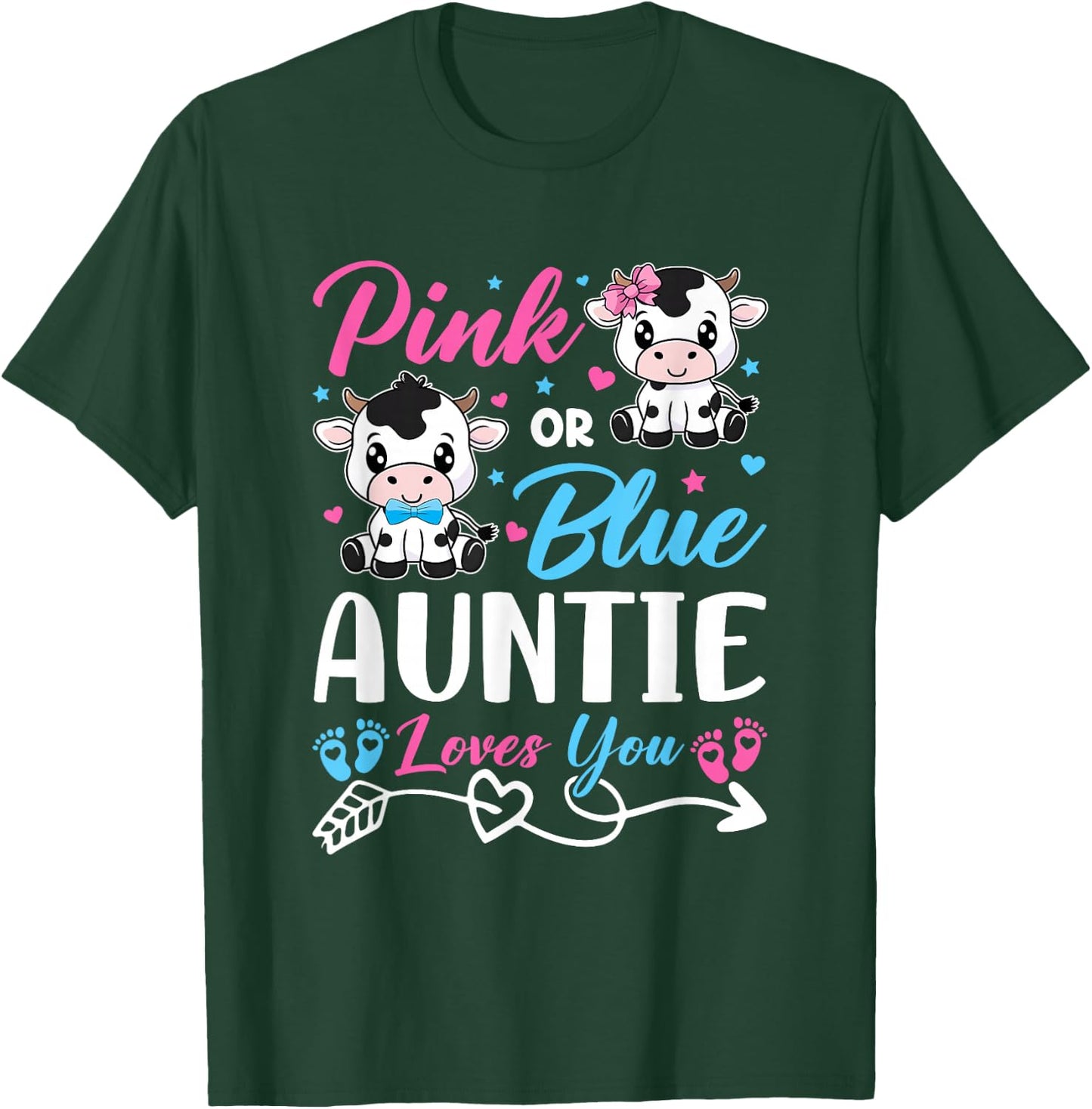 Pink Or Blue Auntie Loves You Cow Baby Gender Reveal Baby T-Shirt - T-Shirt | Forest