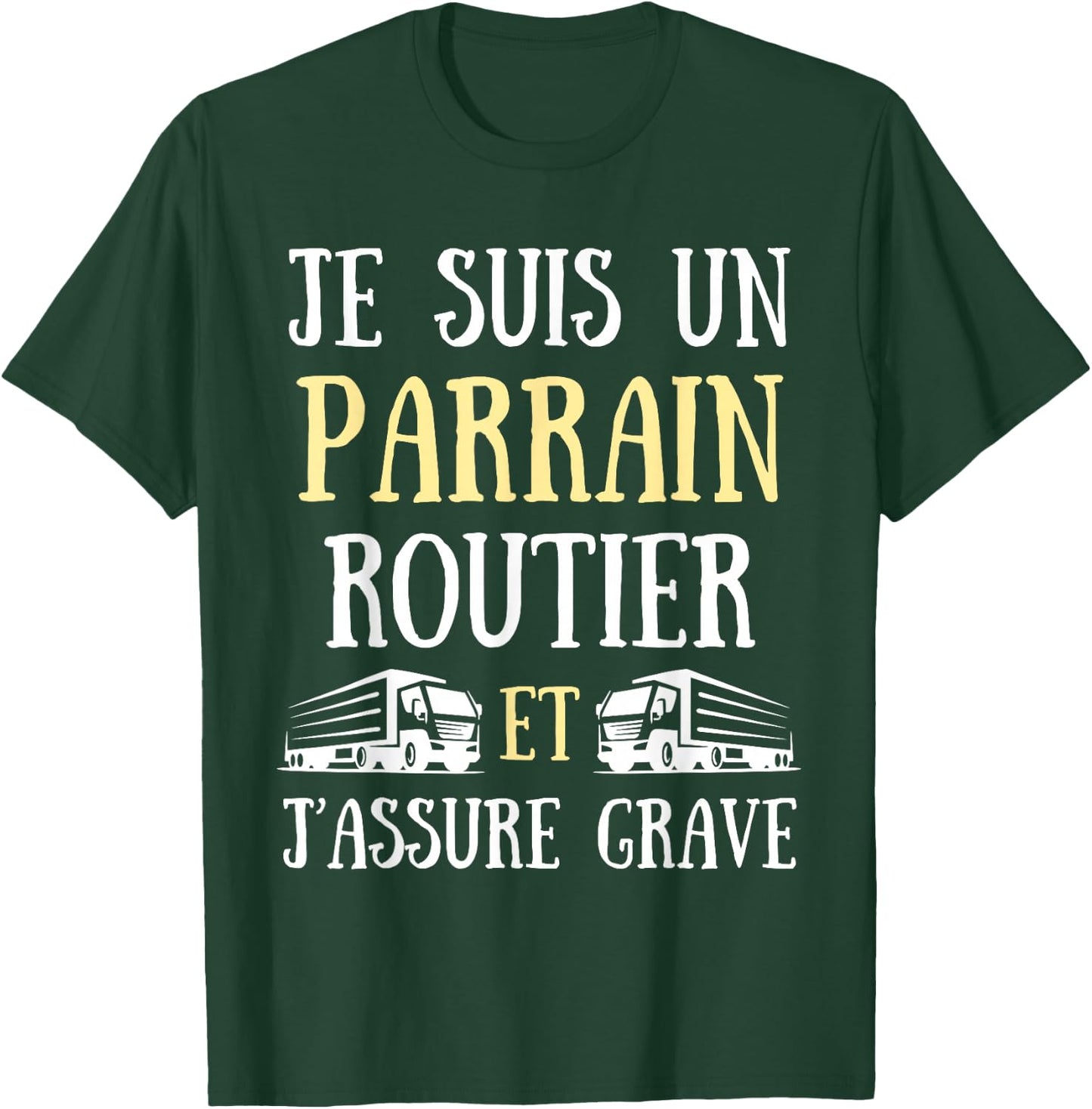 Godfather Road Man Funny Truck Gift Driver , Black, S T-Shirt - T-Shirt | Forest