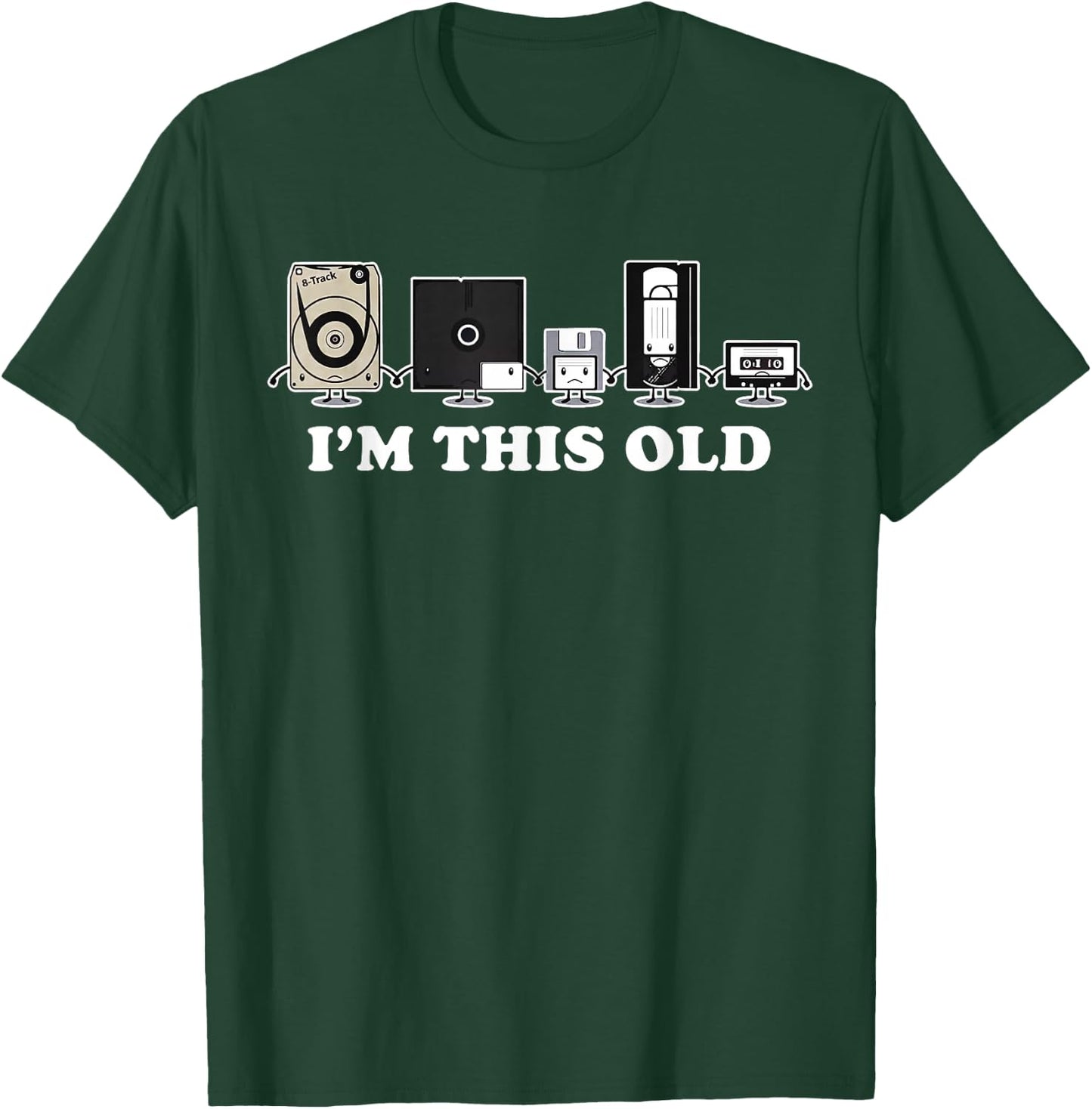 I'm This Old Retro Vintage Cassette Tape Floppy Disk VHS T-Shirt - T-Shirt | Forest