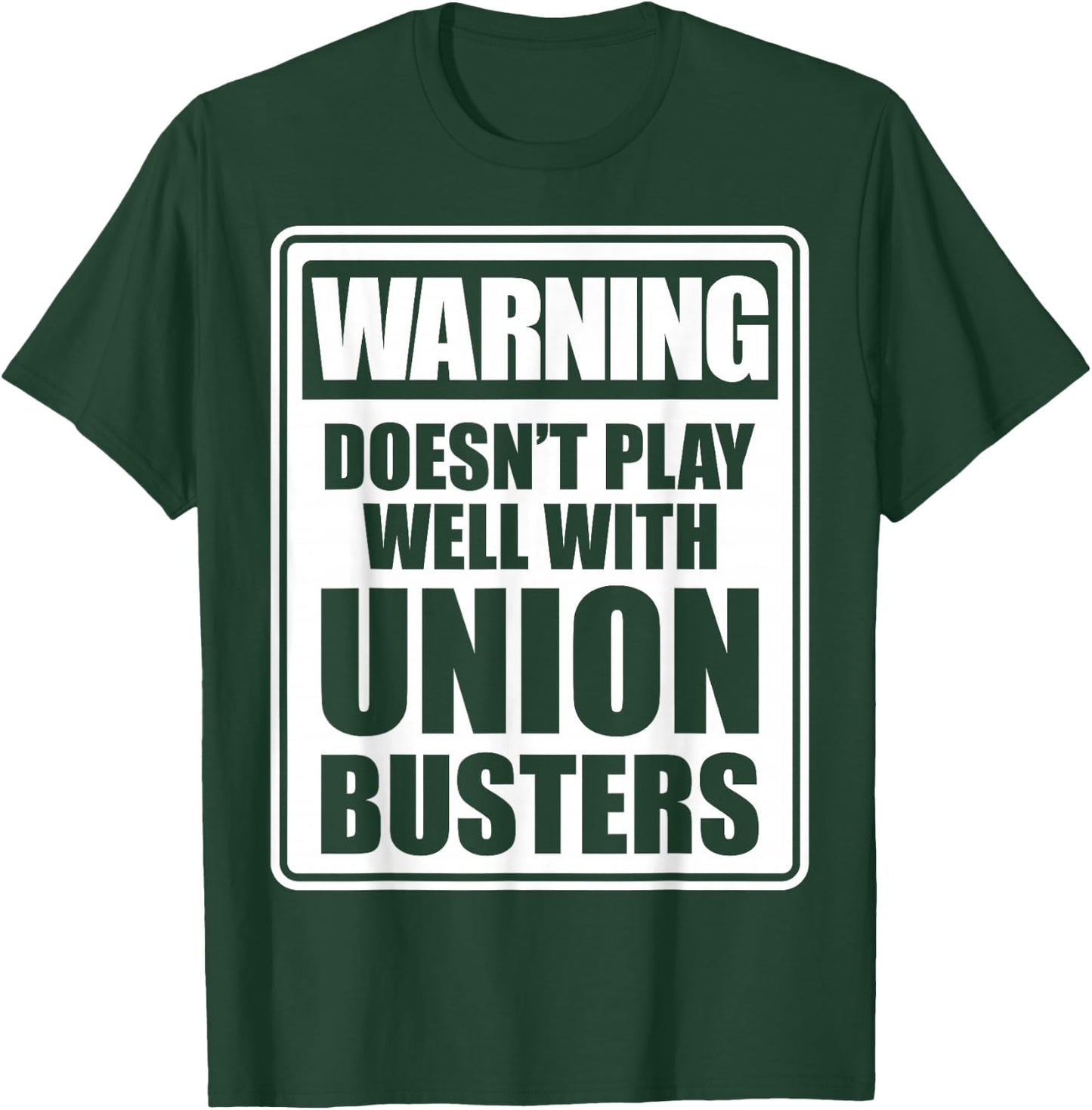 Pro-Union Worker Shirt | Proud Labor Union Workers T-Shirt - T-Shirt | Forest