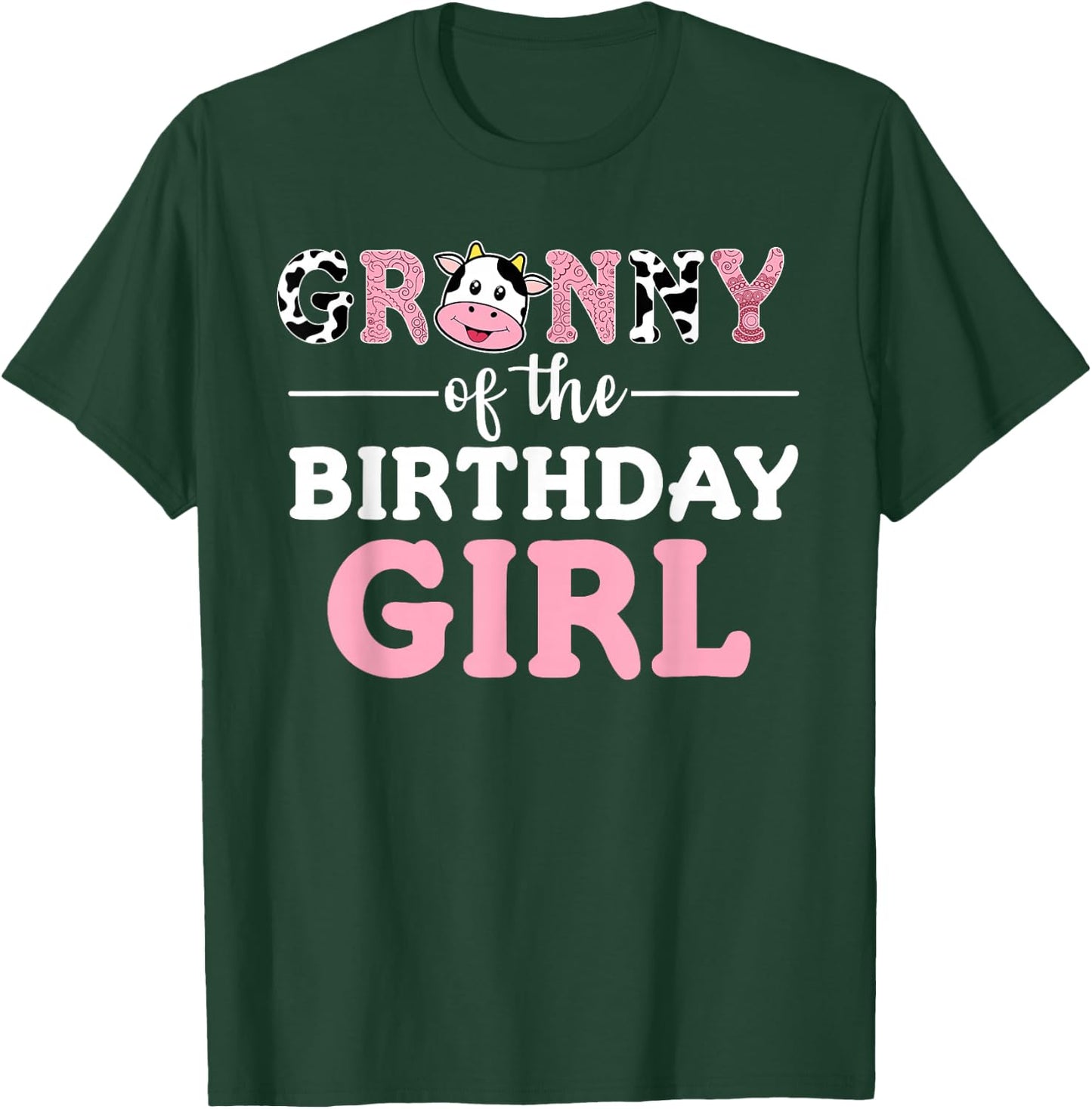 Granny of The Birthday Girl Shirt Farm Cow Grandma Gigi 1st T-Shirt - T-Shirt | Forest