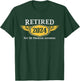 Retired 2024, Funny Retirement Phrase Gift Husband T-Shirt - T-Shirt | Forest