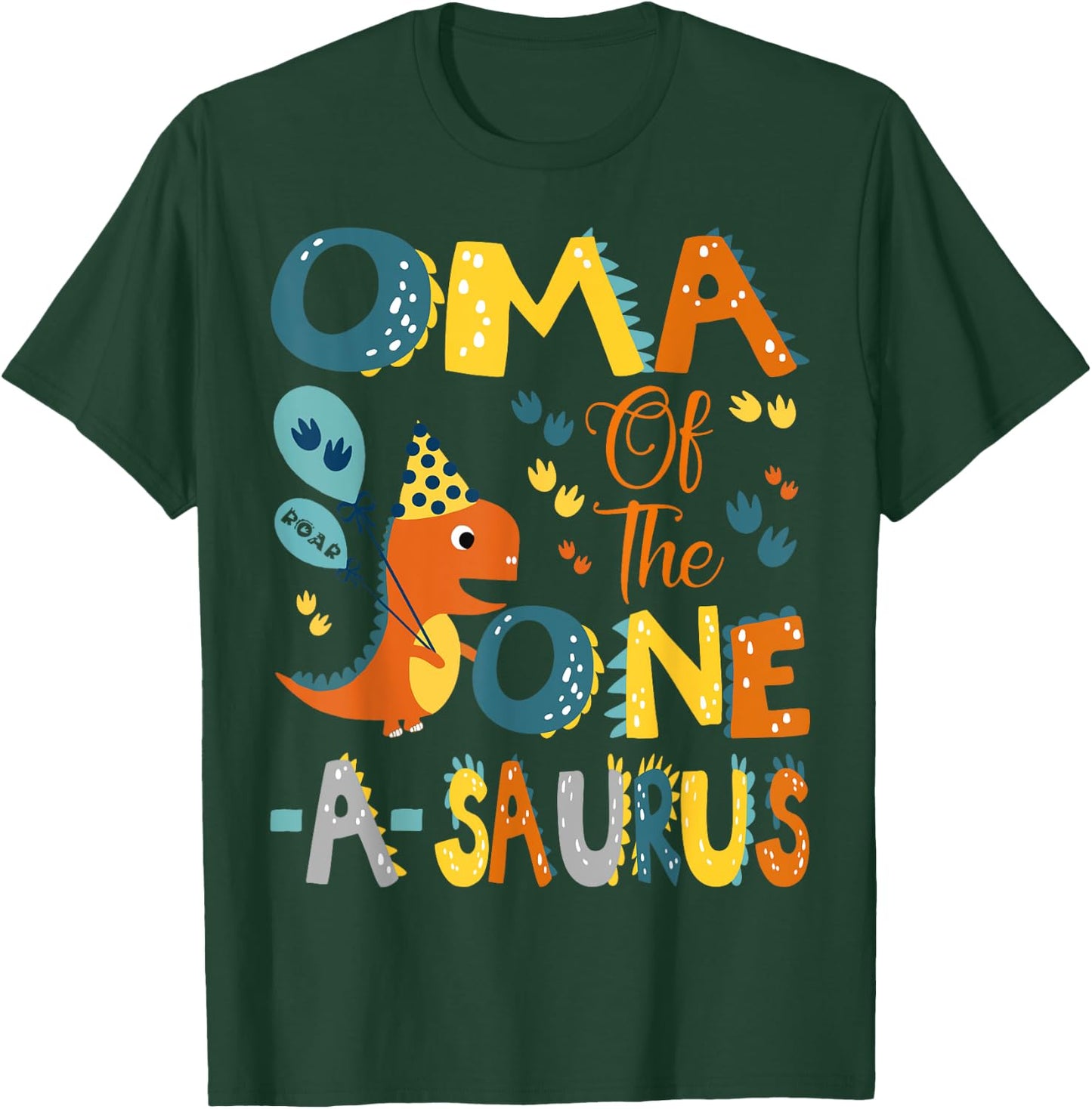 Oma Of The One-A-Saurus 1St Birthday Dinosaur Party T-Shirt - T-Shirt | Forest