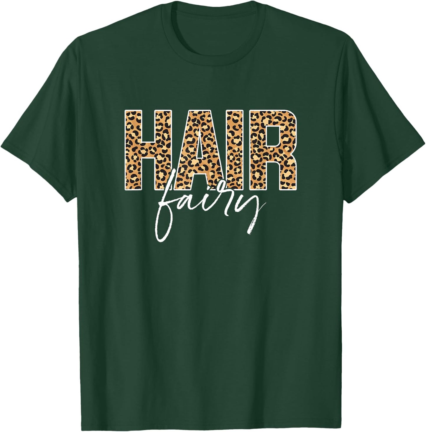 Hair Fairy Hairstylist Hairdresser Hair Stylist T-Shirt - T-Shirt | Forest