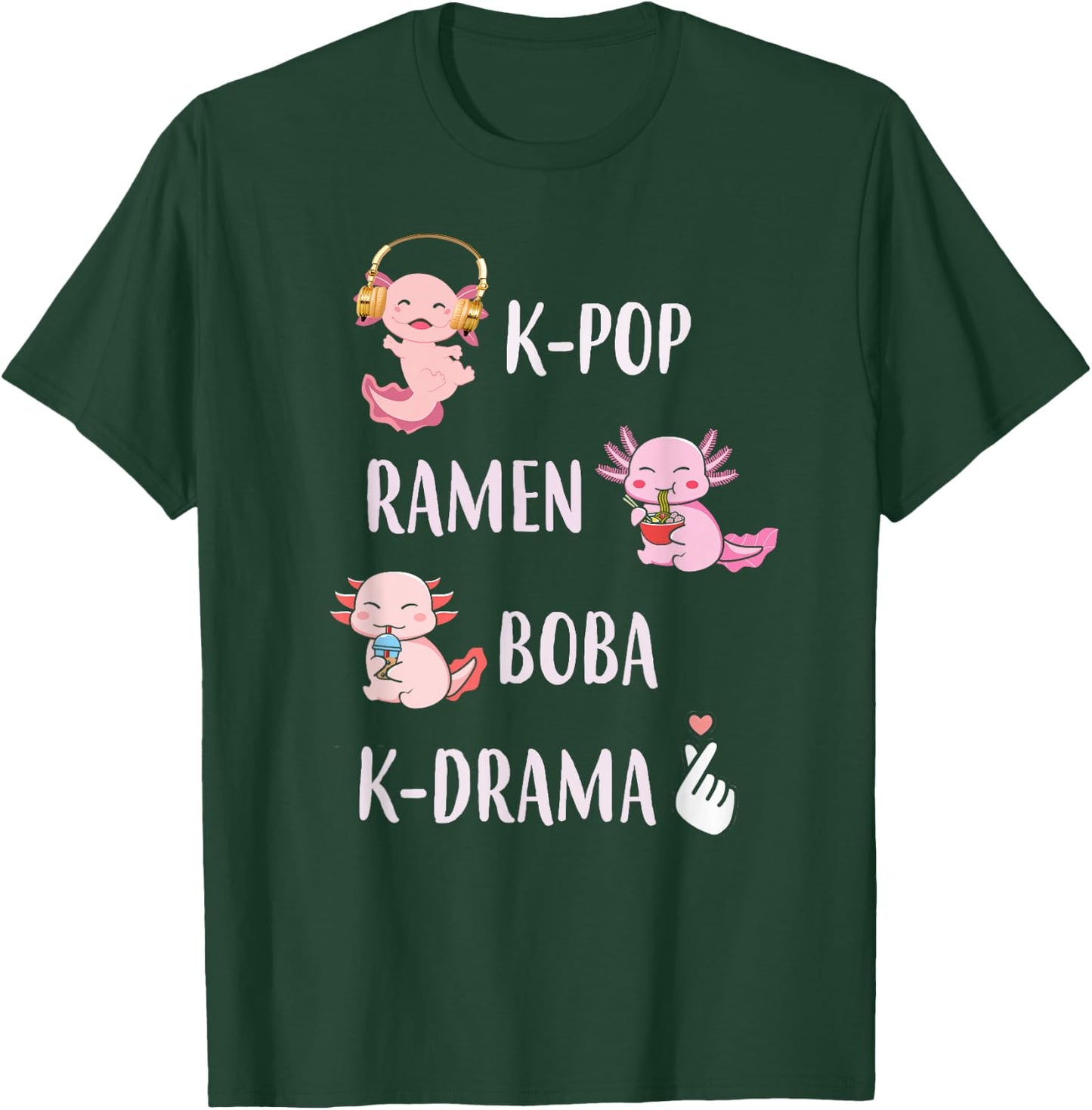 Cute Axolotl Kawaii K-Pop Ramen Boba Bubble K-Drama Lover T-Shirt - T-Shirt | Forest