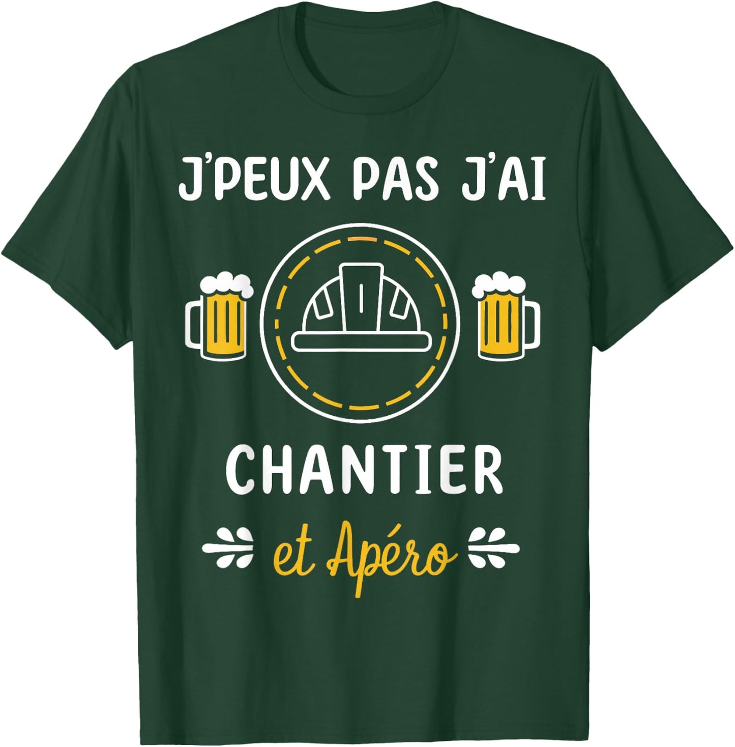 Je peux pas j'ai Chantier , Black, S T-Shirt - T-Shirt | Forest