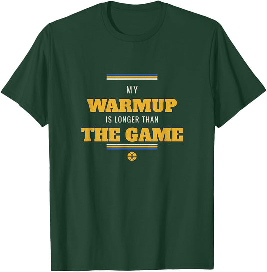 Old Man Basketball My Warmup is Longer Than The Game T-Shirt - T-Shirt | Forest