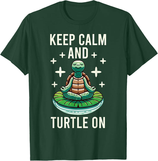 Keep Calm And Turtle On Turtle Lover Graphic T-Shirt - T-Shirt | Forest