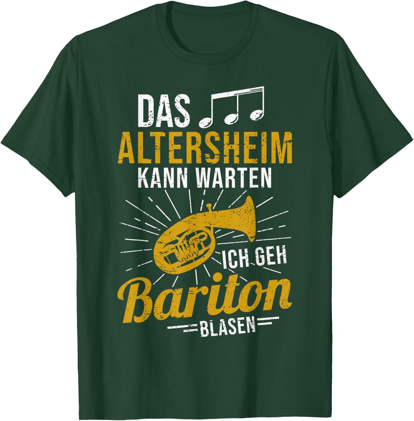 Baritonhorn Musiker das Altersheim kann warten Bariton T-Shirt - T-Shirt | Forest
