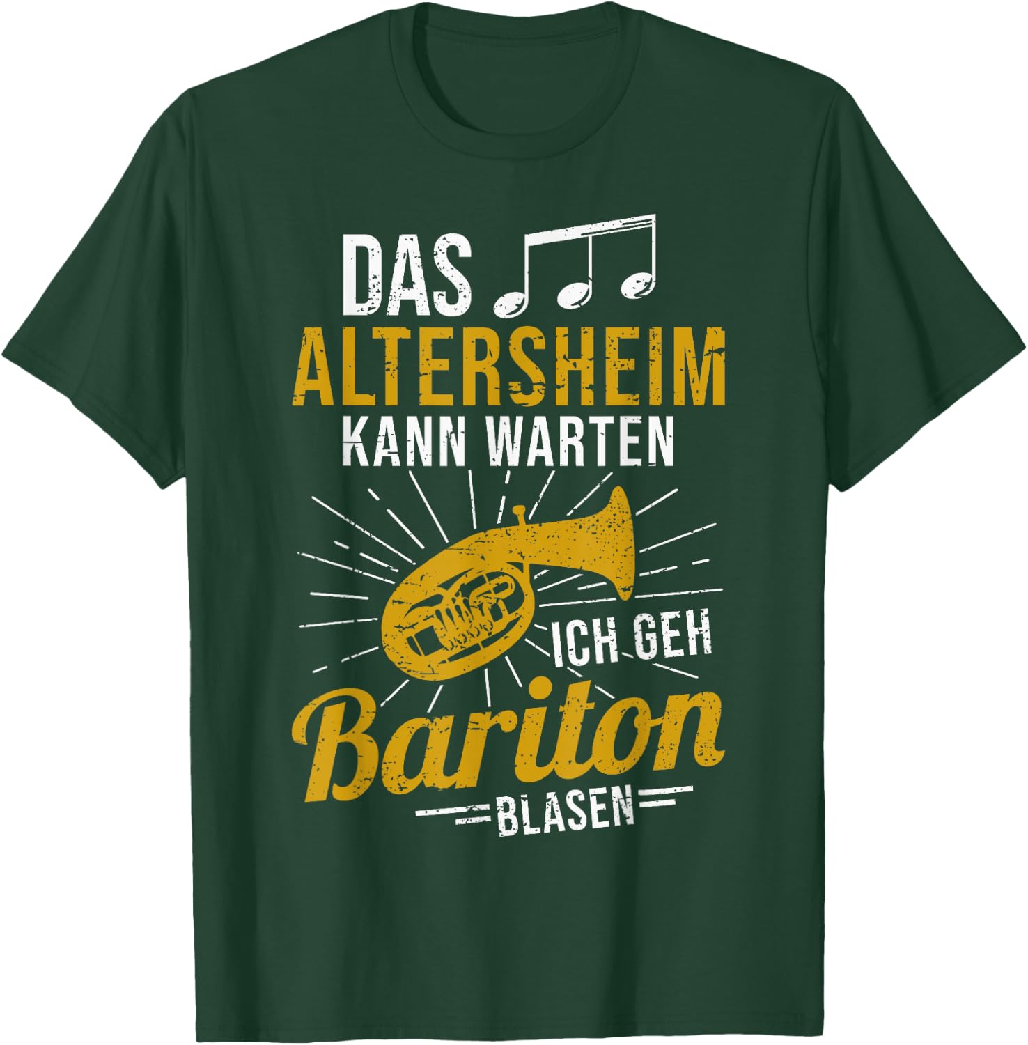 Baritonhorn Musiker das Altersheim kann warten Bariton T-Shirt - T-Shirt | Forest