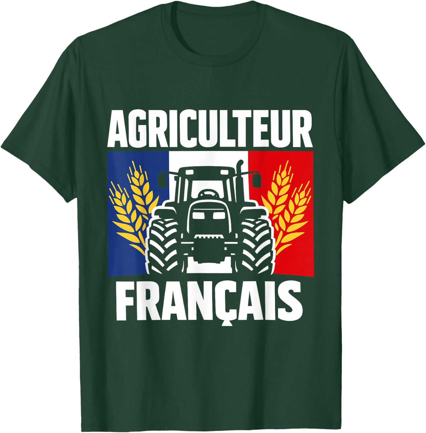 Agriculteur Français Fierté Métier Cadeau Paysan France T-Shirt - T-Shirt | Forest