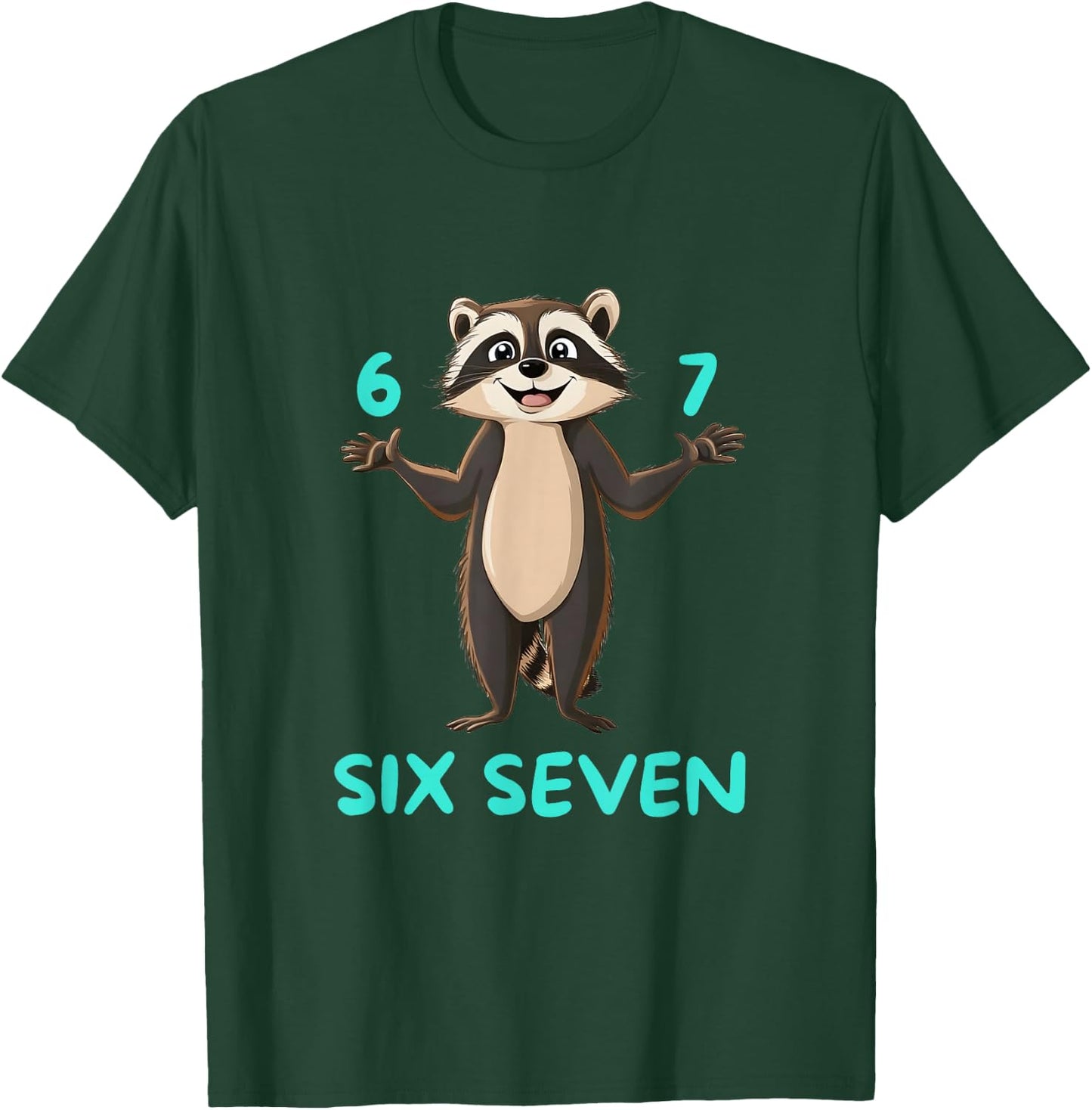 Six Seven Waschbär Lustiges 67 Meme Design T-Shirt - T-Shirt | Forest