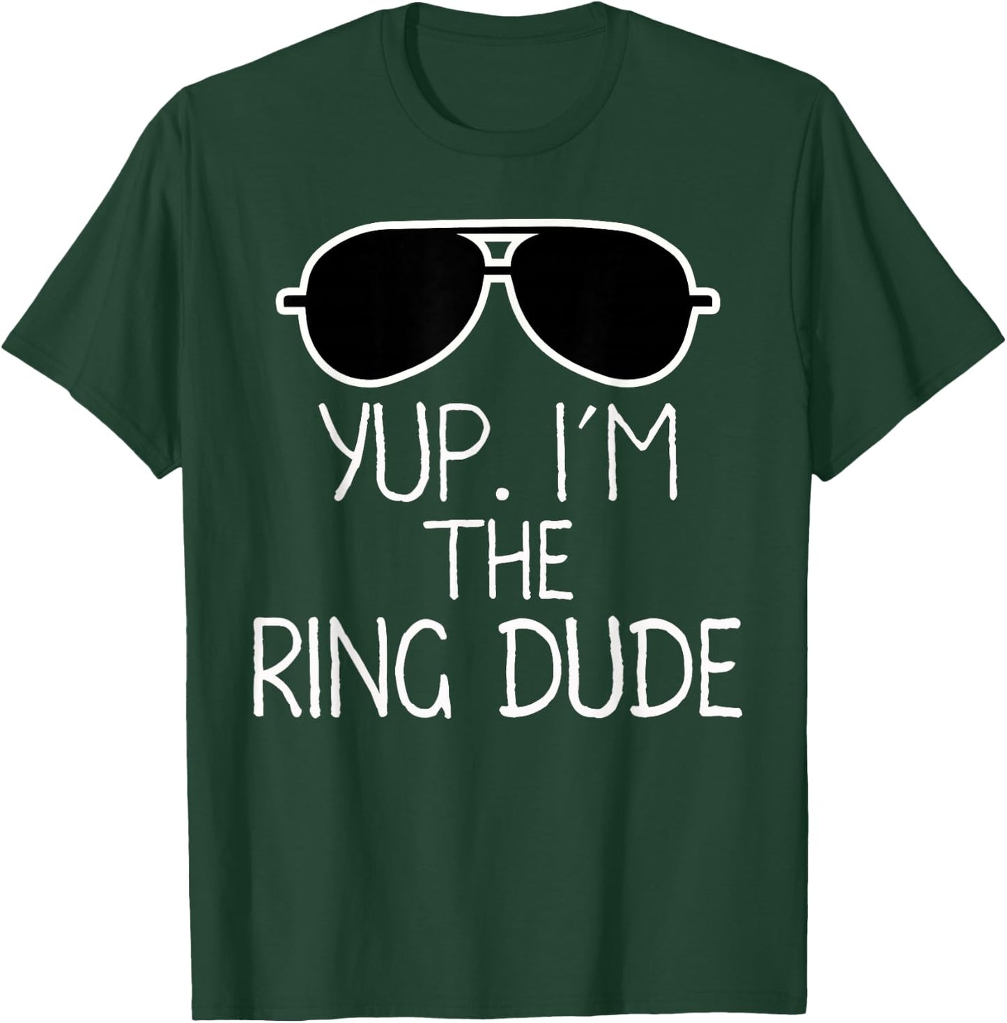 Kids Yup I'm The Ring Dude | Boys Wedding Bearer T-Shirt - T-Shirt | Forest