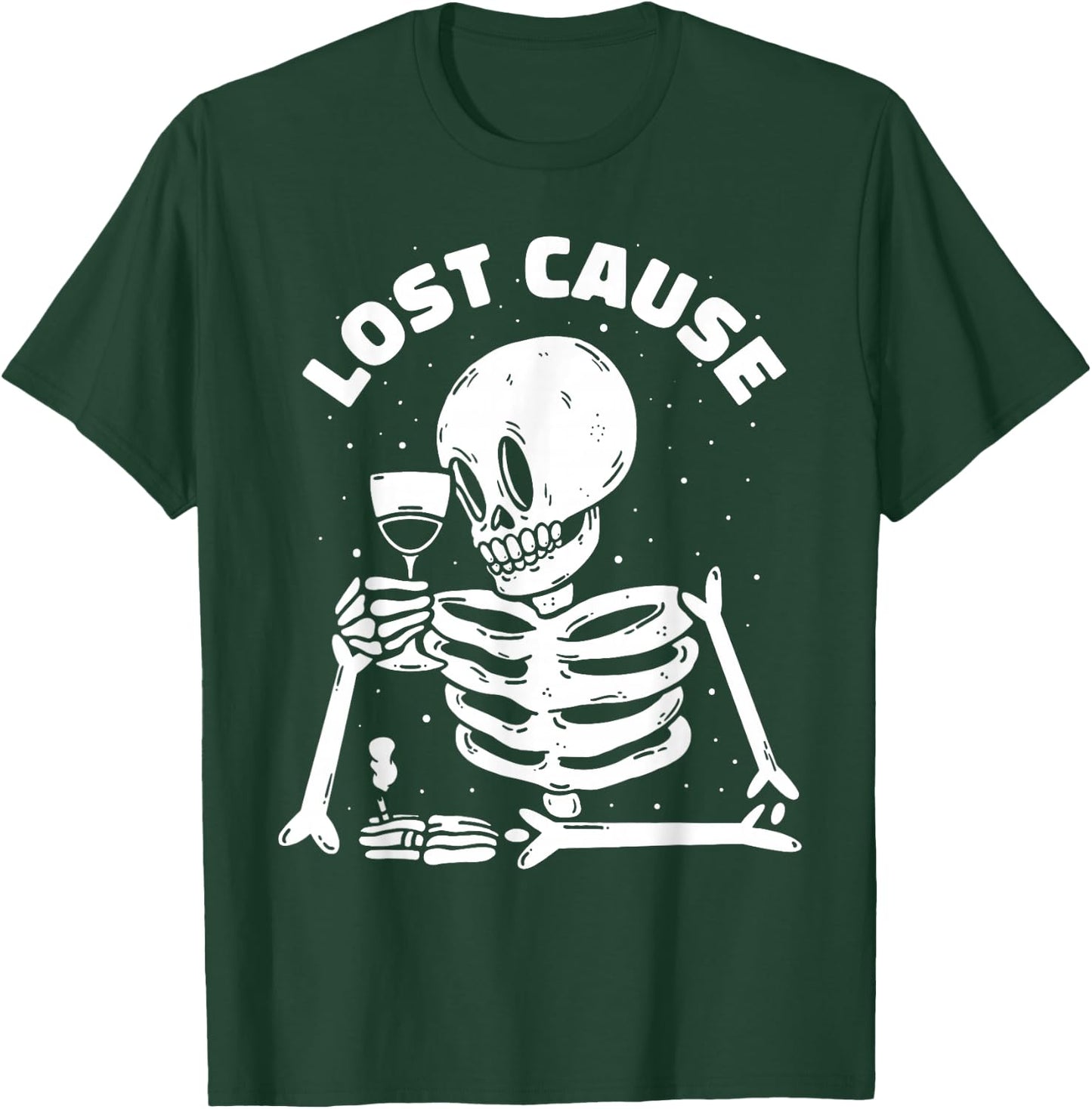 Lost Cause Skeleton Sarcastic Dark Humor Gothic Doomer Art T-Shirt - T-Shirt | Forest