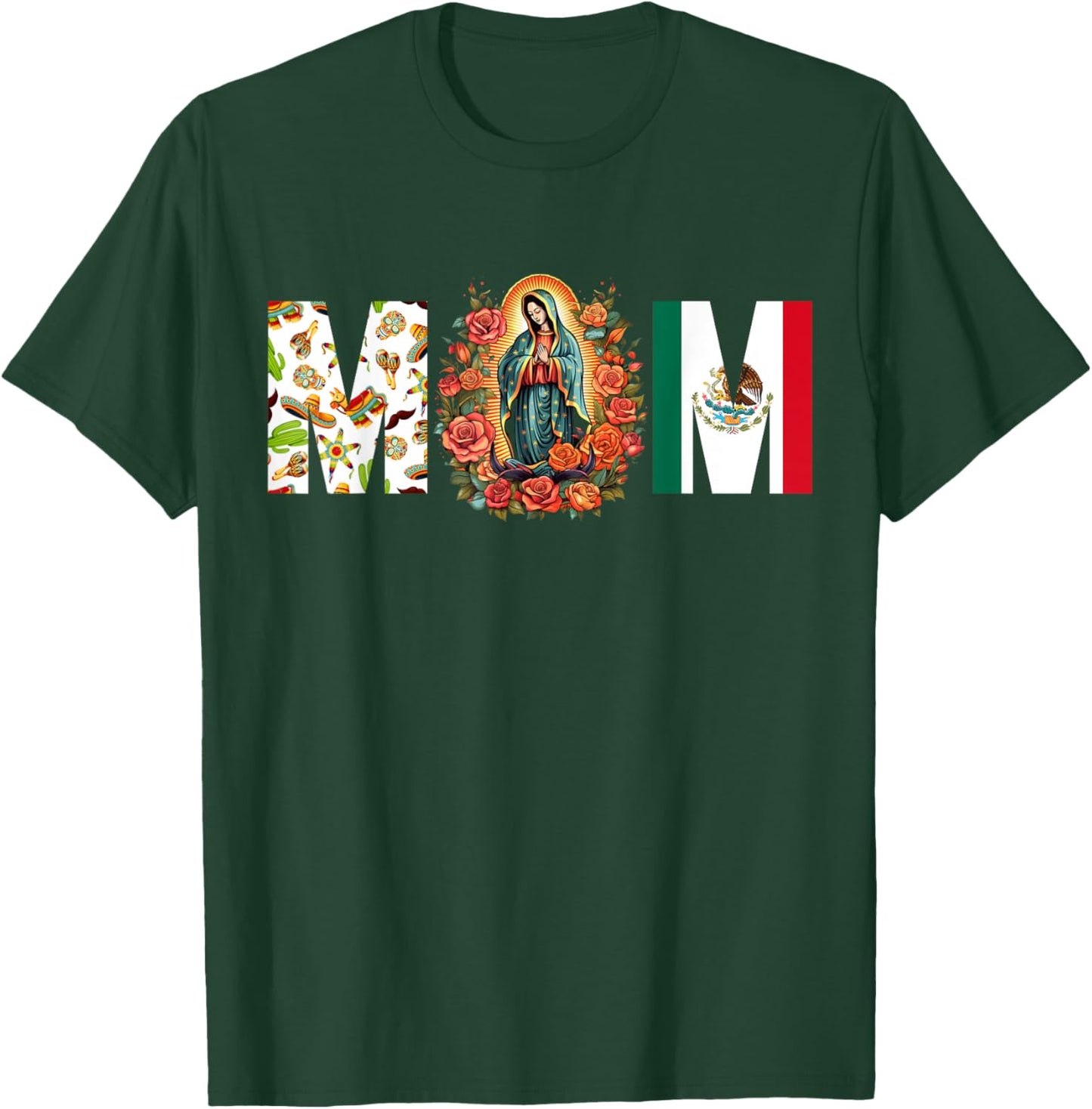 Our Lady of Guadalupe Catholic Virgin Mary Mexican Mom T-Shirt - T-Shirt | Forest