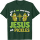 Just A Girl Who Loves Jesus And Pickles Christian Pickles T-Shirt - T-Shirt | Forest