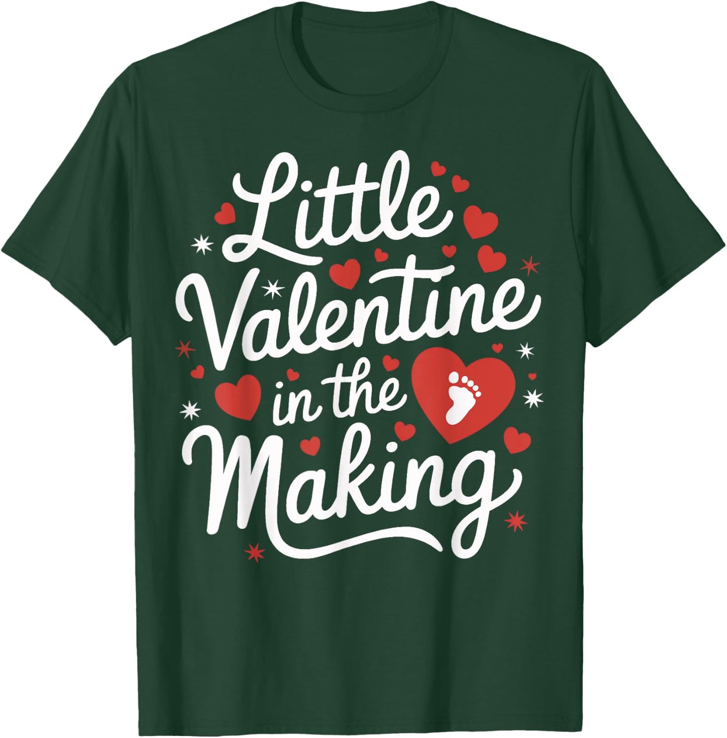 Little Valentine In the Making Pregnancy Announcement Cute T-Shirt - T-Shirt | Forest