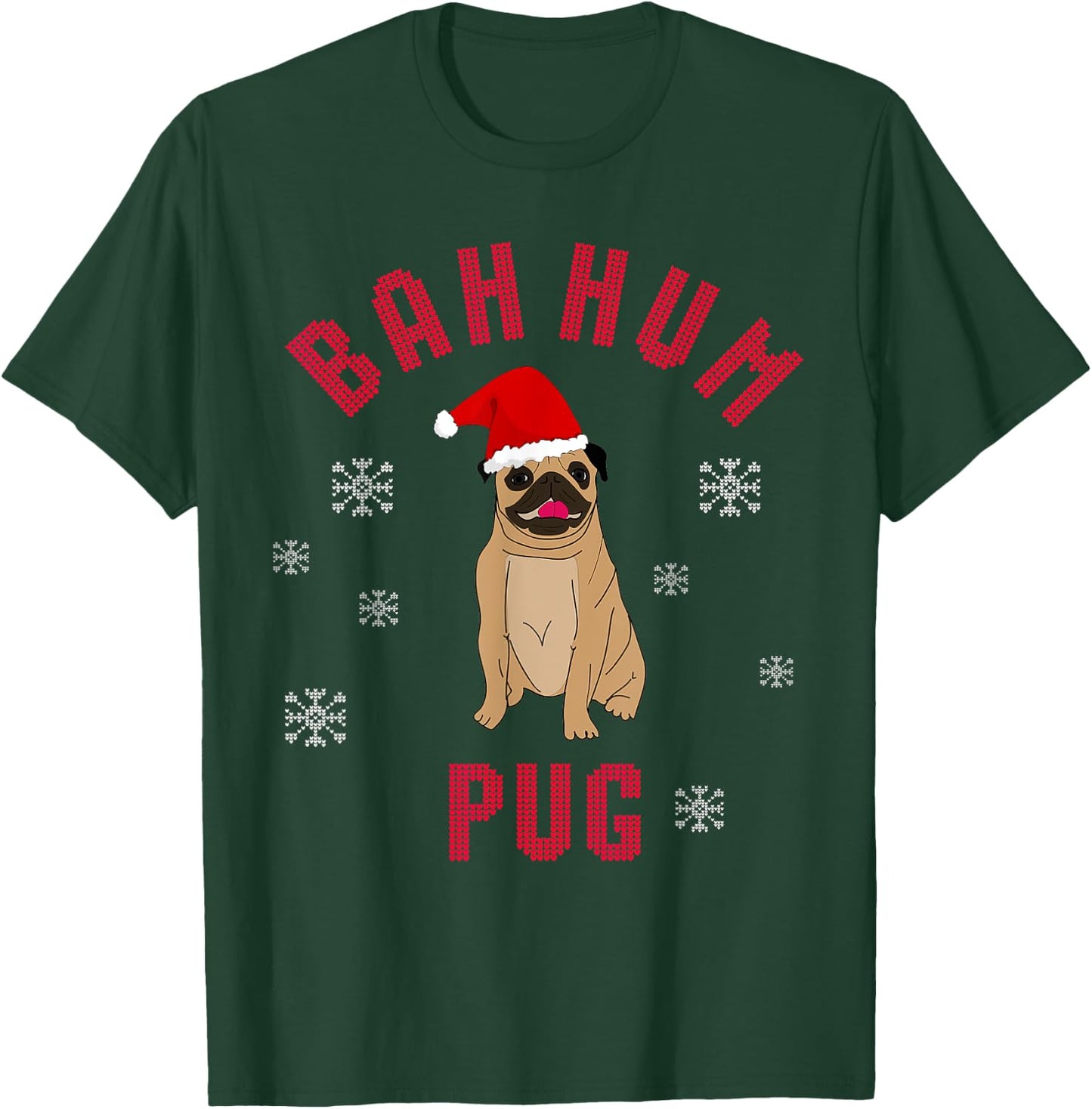 Bah Hum Pug - Funny Novelty Christmas T Shirt T-Shirt - T-Shirt | Forest