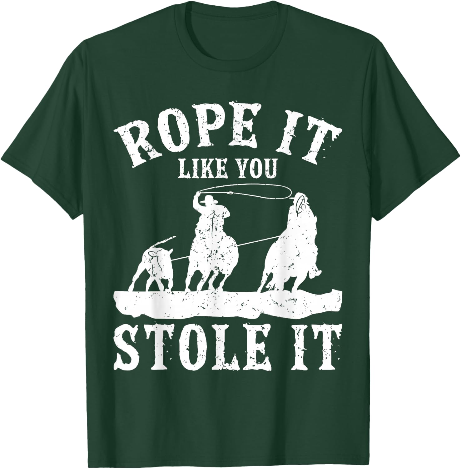 Calf Roping T-Shirt - T-Shirt | Forest