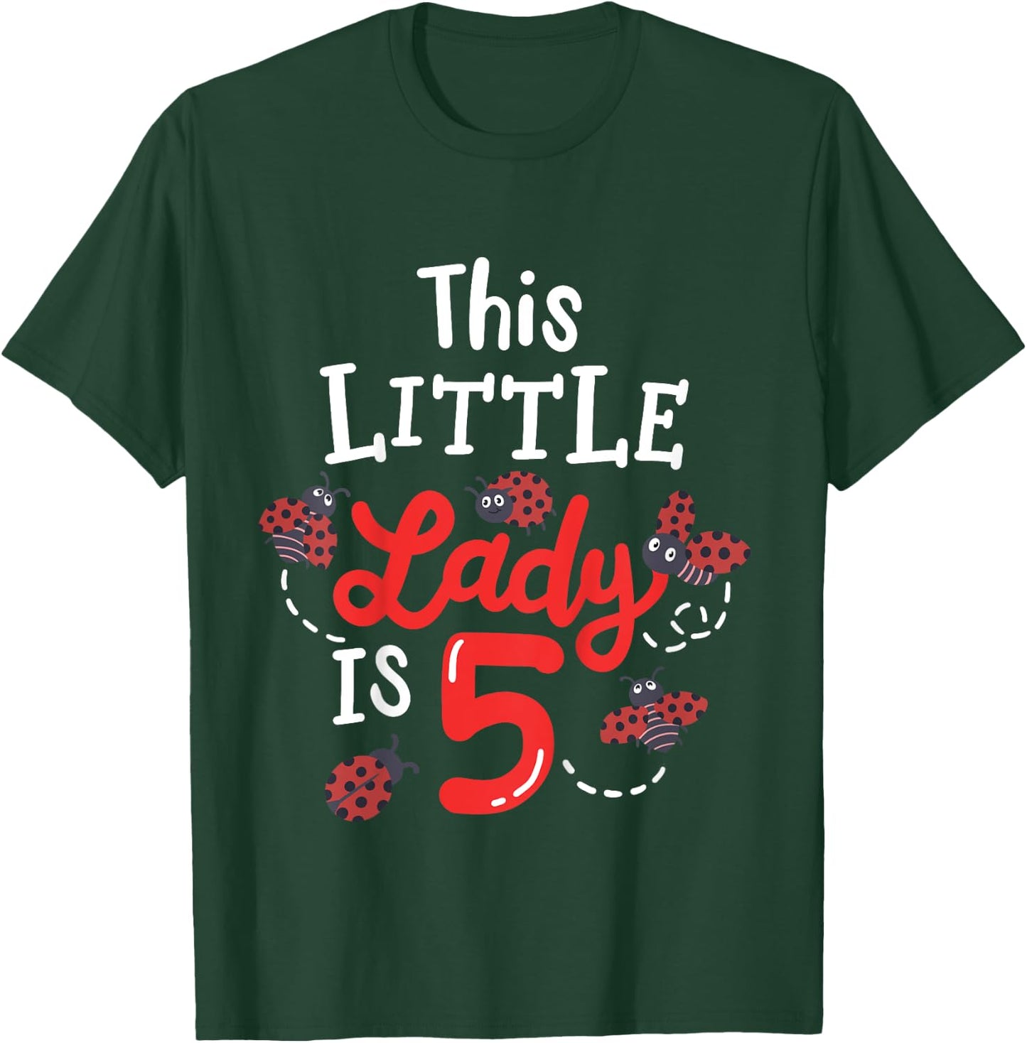 5 Year Old 5th Birthday Matching Family Ladybug Girls Party T-Shirt - T-Shirt | Forest