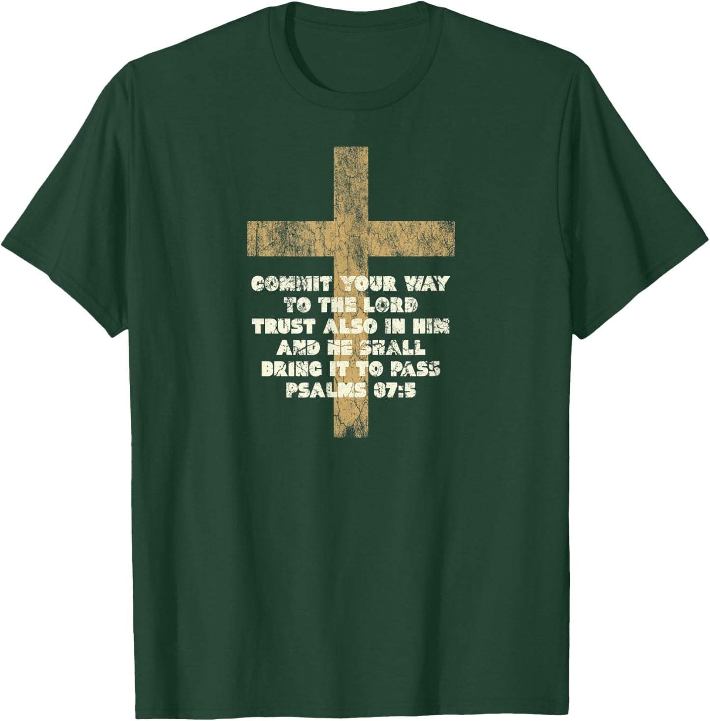 Psalms 37:5 Commit Your Way to the Lord Bible Verse T-Shirt - T-Shirt | Forest