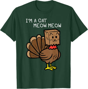 Thanksgiving Turkey Cat Meow Funny Women Men Girls Boys Kids T-Shirt - T-Shirt | Forest