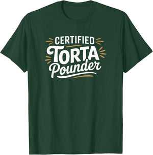 Torta Pounder Funny Latina Lover certifié T-Shirt - T-Shirt | Forest