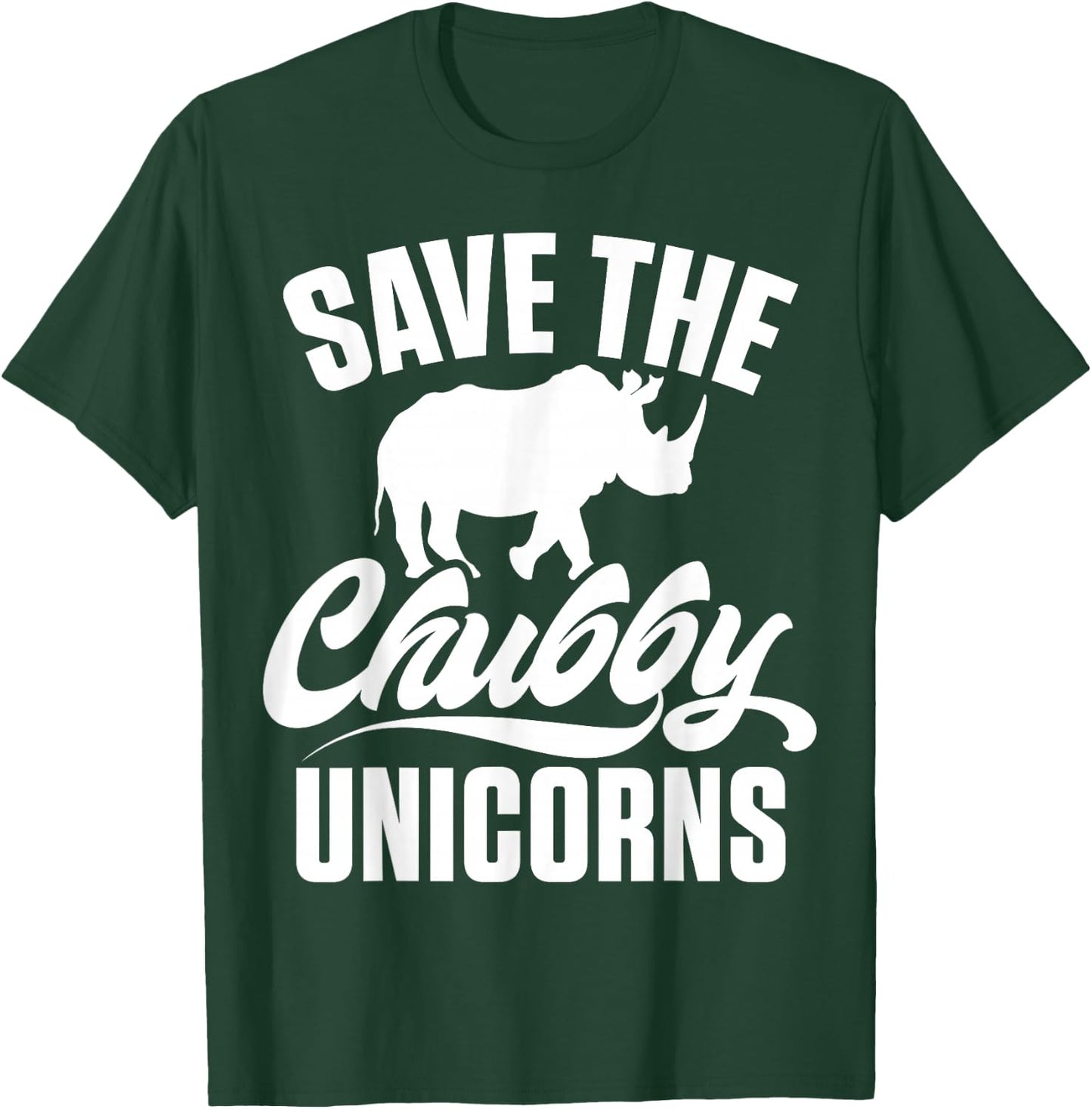 Save The Chubby Unicorns Fat Rino Rhinoceros T-Shirt - T-Shirt | Forest