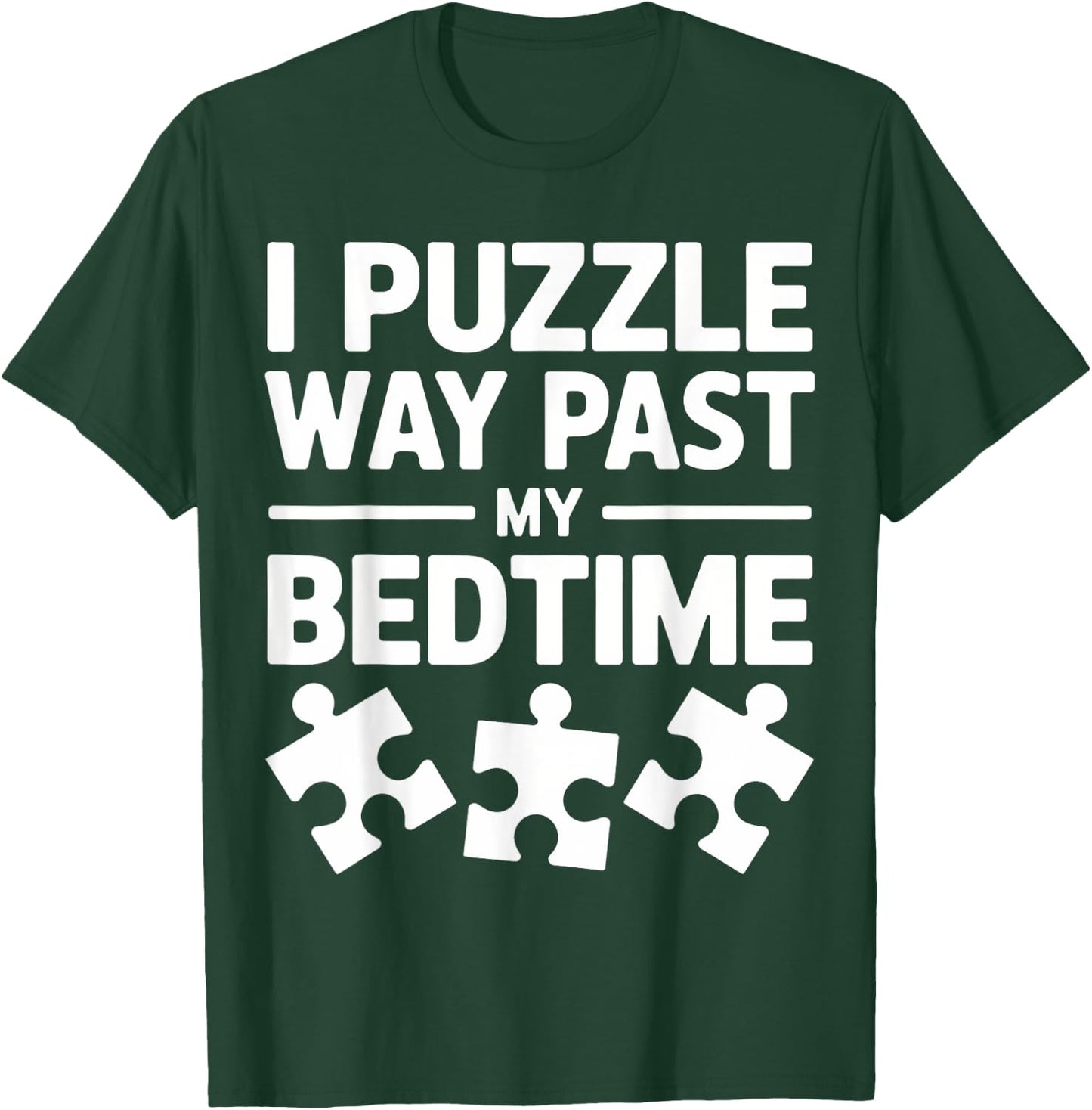Puzzler Puzzles Puzzle drôle T-Shirt - T-Shirt | Forest