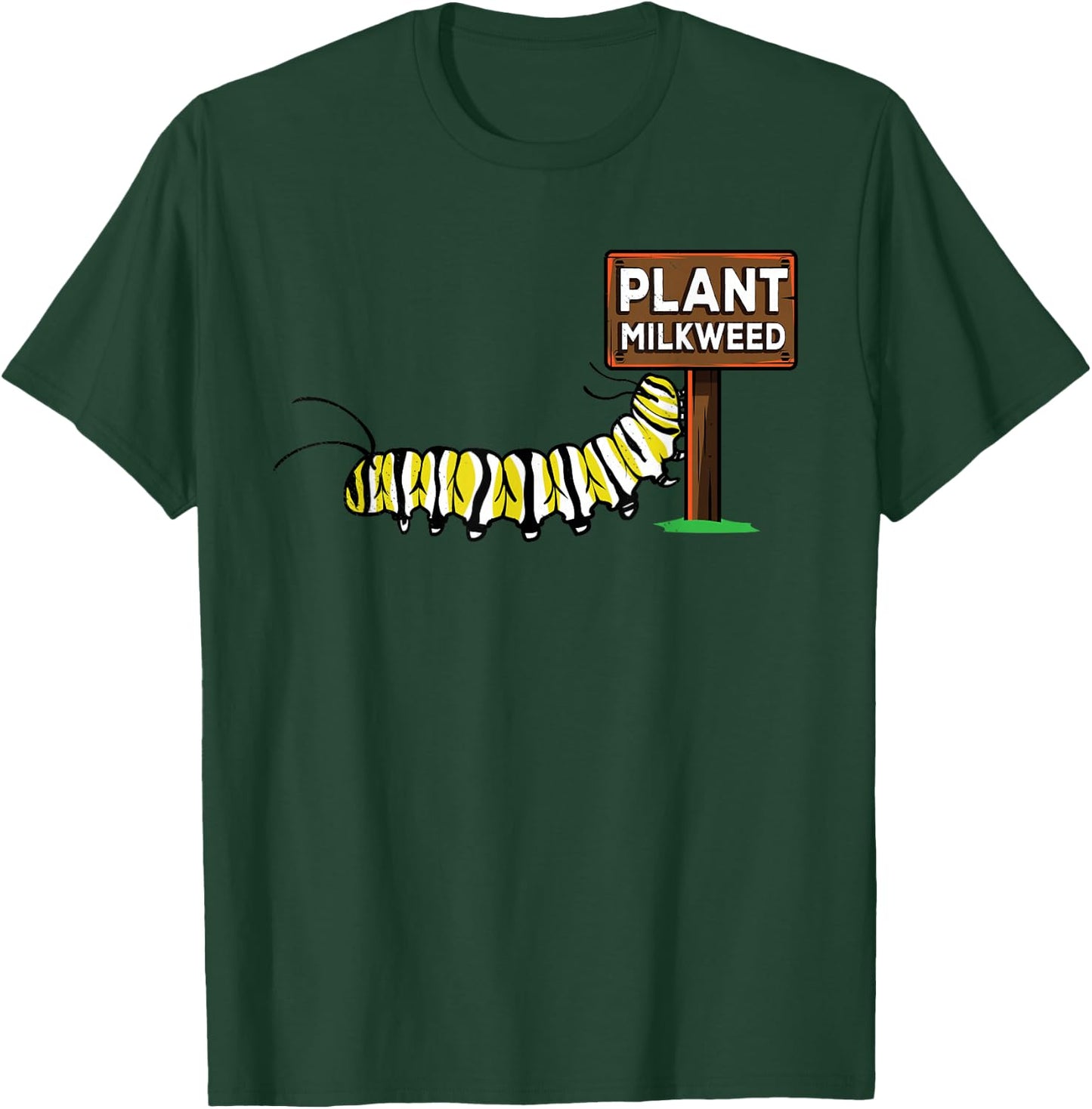 Funny Caterpillar Got Plant Milkweed Protest Butterfly Gifts T-Shirt - T-Shirt | Forest