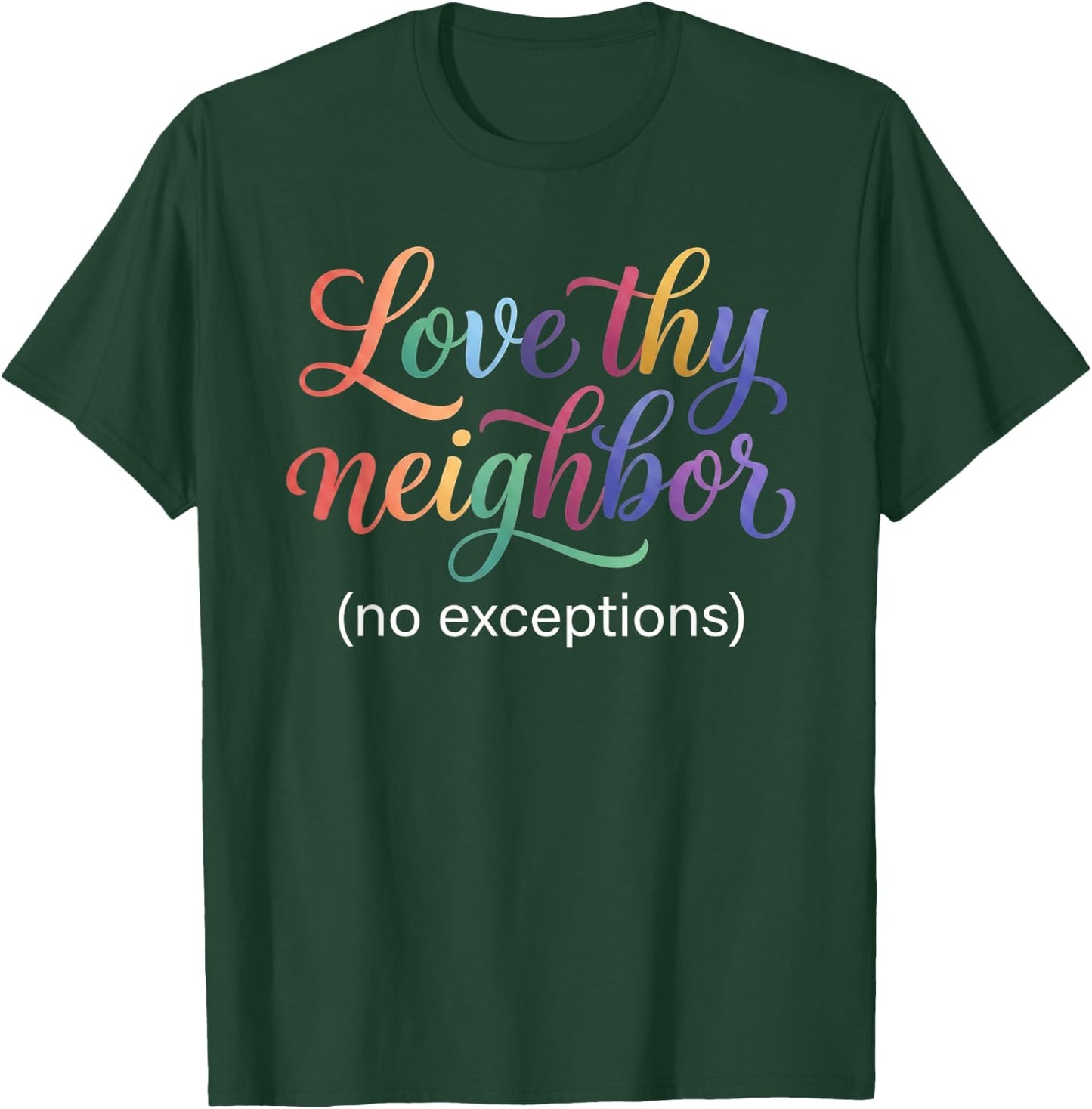 Love Thy Neighbor Pride Month LGBT Ally Rainbow Love is Love T-Shirt - T-Shirt | Forest