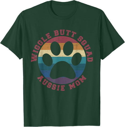 Wiggle Butt Squad Aussie Mom Australian Shepherd Lover T-Shirt - T-Shirt | Forest