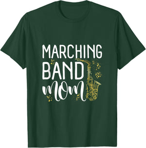 Proud Band Mom Marching Band Mama Marching Band Mother's Day T-Shirt - T-Shirt | Forest